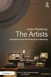 Book cover of Audio Mastering: The Artists by Russ Hepworth-Sawyer