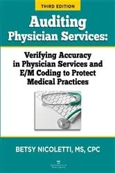 Book cover of Auditing Physician Services by Betsy Nicoletti