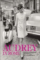 Book cover of Audrey in Rome by Ludovica Damiani