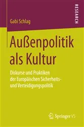 Book cover of Außenpolitik als Kultur by Gabi Schlag