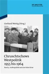 Book cover of Außenpolitik nach der Kuba-Krise (Dezember 1962 bis Oktober 1964) by Gerhard Wettig