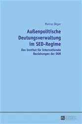 Book cover of Außenpolitische Deutungsverwaltung im SED-Regime by Unknown