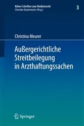 Book cover of Außergerichtliche Streitbeilegung in Arzthaftungssachen by Unknown