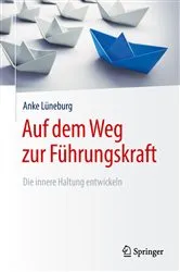 Book cover of Auf dem Weg zur Führungskraft by Anke Lüneburg