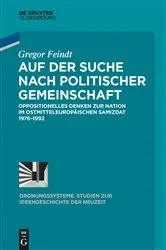 Book cover of Auf der Suche nach politischer Gemeinschaft by Gregor Feindt