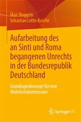 Book cover of Aufarbeitung des an Sinti und Roma begangenen Unrechts in der Bundesrepublik Deutschland by Unknown