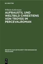 Book cover of Aufbaustil und Weltbild Chrestiens von Troyes im Percevalroman by Unknown