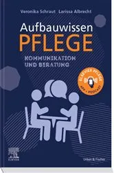 Book cover of Aufbauwissen Kommunikation und Beratung by Veronika Schraut