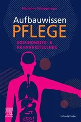 Book cover of Aufbauwissen Pflege Gesundheits- und Krankheitslehre by Marianne Schoppmeyer