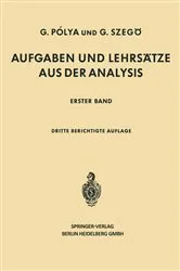 Book cover of Aufgaben und Lehrsätze aus der Analysis (3rd ed.) by Georg Polya