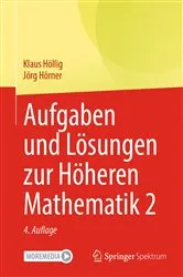 Book cover of Aufgaben und Lösungen zur Höheren Mathematik 2 (4th ed.) by Unknown