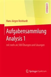 Book cover of Aufgabensammlung Analysis 1 by Hans-Jürgen Reinhardt