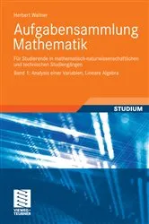 Book cover of Aufgabensammlung Mathematik. Band 1: Analysis einer Variablen, Lineare Algebra by Unknown