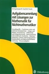 Book cover of Aufgabensammlung mit Lösungen zur Mathematik für Nichtmathematiker by Martin Bachmaier