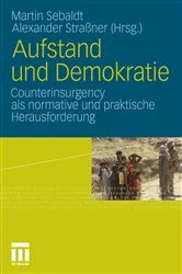 Book cover of Aufstand und Demokratie by Martin Sebaldt