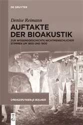 Book cover of Auftakte der Bioakustik by Denise Reimann
