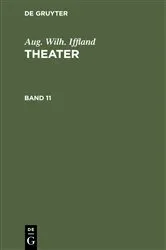 Book cover of Aug. Wilh. Iffland: Theater. Band 11 by Aug. Wilh. Iffland