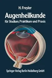 Book cover of Augenheilkunde by Heinrich Freyler