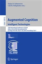 Book cover of Augmented Cognition: Intelligent Technologies by Dylan D. Schmorrow