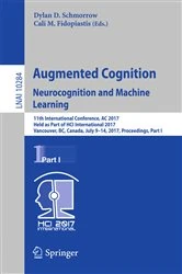 Book cover of Augmented Cognition. Neurocognition and Machine Learning by Dylan D. Schmorrow