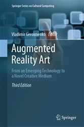 Book cover of Augmented Reality Art (3rd ed.) by Vladimir Geroimenko