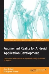 Book cover of Augmented Reality for Android Application Development by Jens Grubert