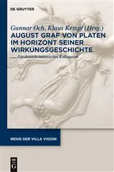 Book cover of August Graf von Platen im Horizont seiner Wirkungsgeschichte by Gunnar Och