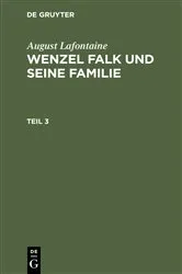 Book cover of August Lafontaine: Wenzel Falk und seine Familie. Teil 3 by August Lafontaine