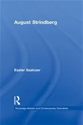 Book cover of August Strindberg by Eszter Szalczer