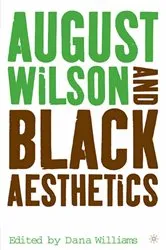 Book cover of August Wilson and Black Aesthetics by S. Shannon