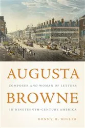 Book cover of Augusta Browne by Bonny H Miller