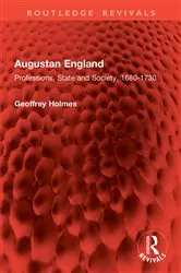 Book cover of Augustan England by Geoffrey Holmes