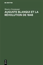 Book cover of Auguste Blanqui et la révolution de 1848 by Maurice Dommanget