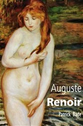 Book cover of Auguste Renoir by Patrick Bade