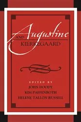 Book cover of Augustine and Kierkegaard by Kim Paffenroth