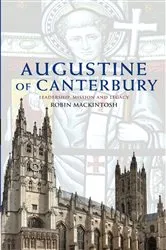 Book cover of Augustine of Canterbury by Robin Mackintosh