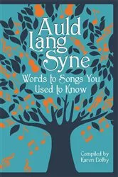 Book cover of Auld Lang Syne by Karen Dolby