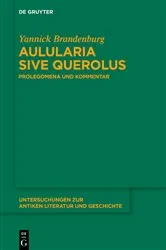 Book cover of Aulularia sive Querolus by Yannick Brandenburg