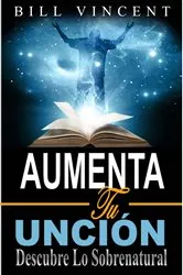 Book cover of Aumenta tu Unción by Unknown