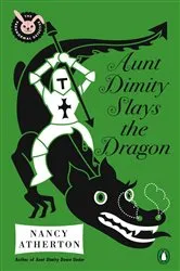 Book cover of Aunt Dimity Slays the Dragon by Nancy Atherton
