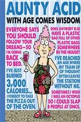 Book cover of Aunty Acid: With Age Comes Wisdom by Ged Backland