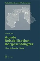 Book cover of Aurale Rehabilitation Hörgeschädigter by Herbert Ding