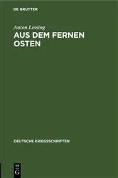 Book cover of Aus dem fernen Osten by Anton Lessing