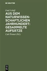 Book cover of Aus dem naturwissenschaftlichen Jahrhundert: Gesammelte Aufsätze by Emil Schiff