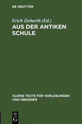 Book cover of Aus der antiken Schule by Erich Ziebarth