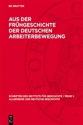 Book cover of Aus der Frühgeschichte der deutschen Arbeiterbewegung by Karl Obermann