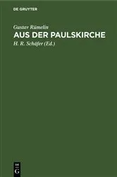 Book cover of Aus der Paulskirche by Gustav Rümelin