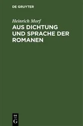 Book cover of Aus Dichtung und Sprache der Romanen by Heinrich Morf