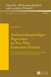 Book cover of Ausbau mehrsprachiger Repertoires im Two-Way-Immersion-Kontext by Reseda Streb