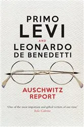 Book cover of Auschwitz Report by Primo Levi